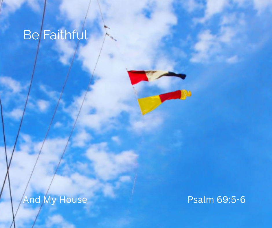 Be Faithful